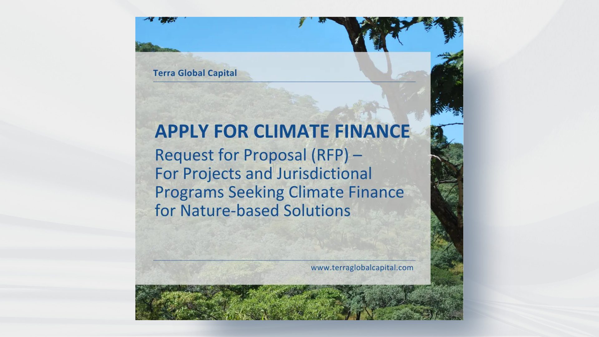 NEW Request for Proposal (RFP) – For Projects and Jurisdictional Programs Seeking Climate Finance for Nature-based Solutions
